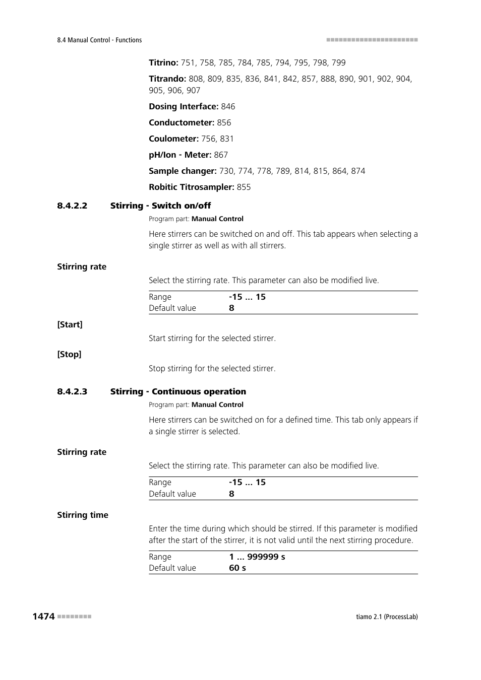 2 stirring - switch on/off, 3 stirring - continuous operation | Metrohm tiamo 2.1 (ProcessLab) User Manual | Page 1490 / 1602