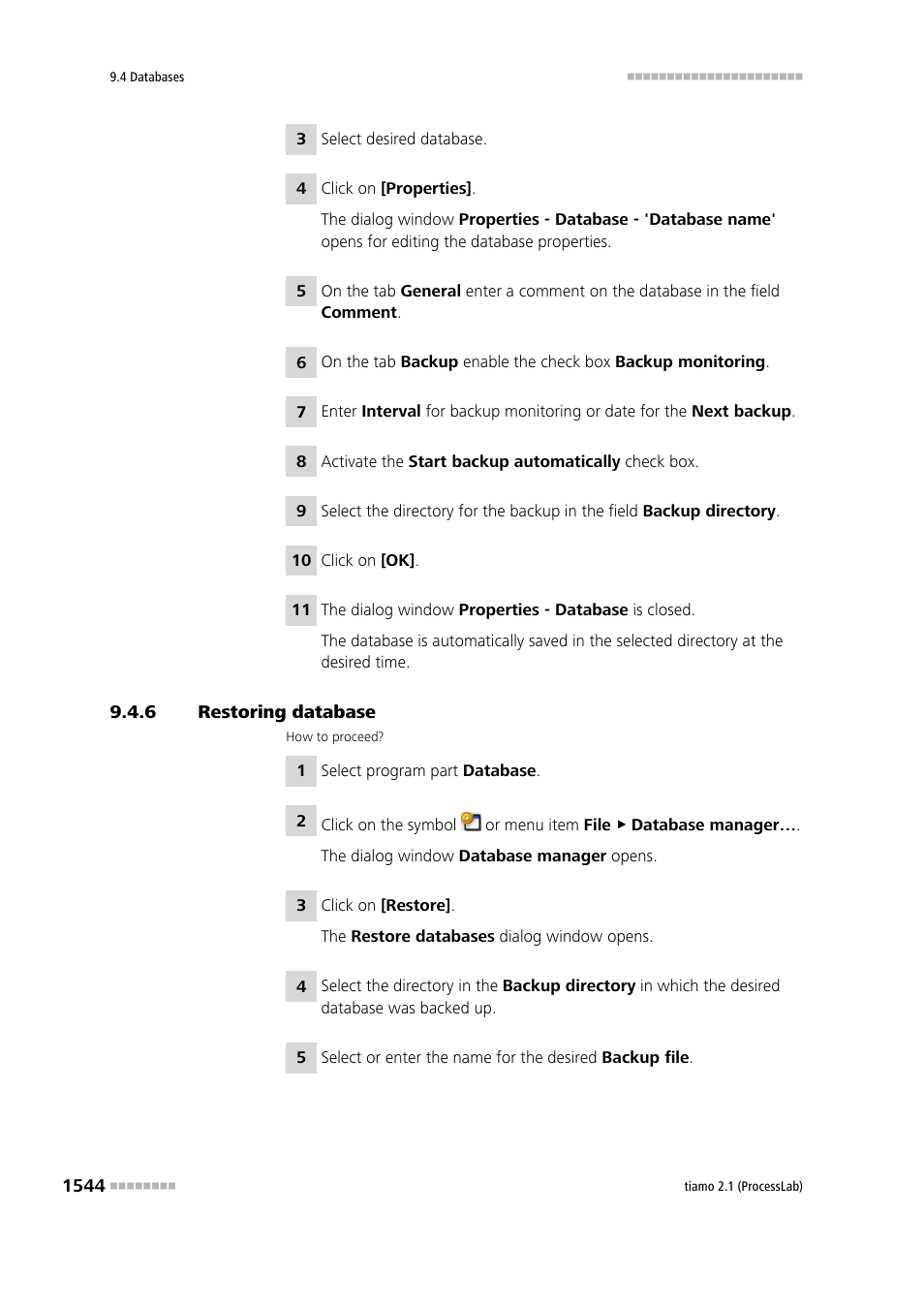 6 restoring database, Restoring database 4 | Metrohm tiamo 2.1 (ProcessLab) User Manual | Page 1560 / 1602