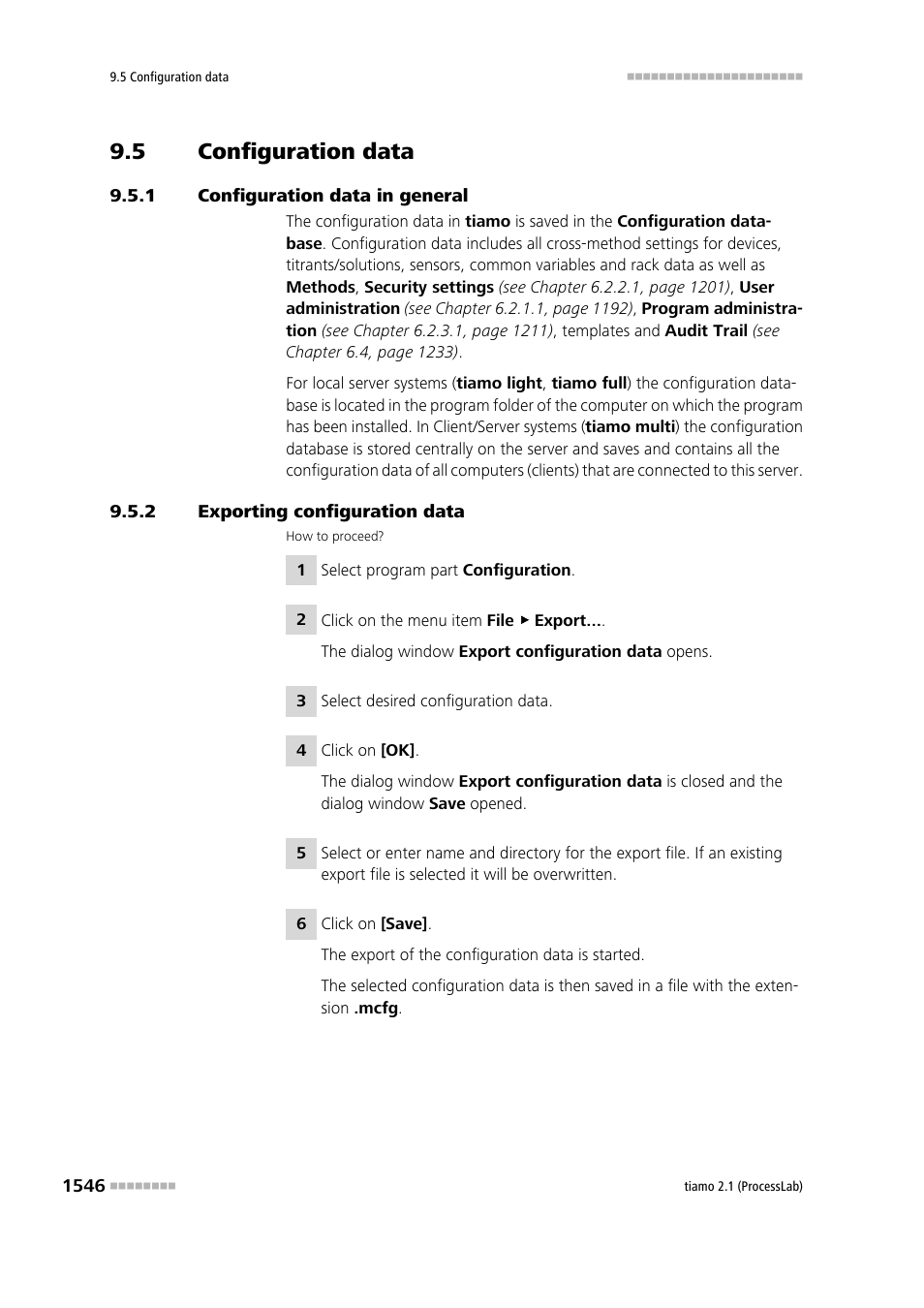 5 configuration data, 1 configuration data in general, 2 exporting configuration data | Configuration data 6, Configuration data in general 6, Exporting configuration data 6 | Metrohm tiamo 2.1 (ProcessLab) User Manual | Page 1562 / 1602