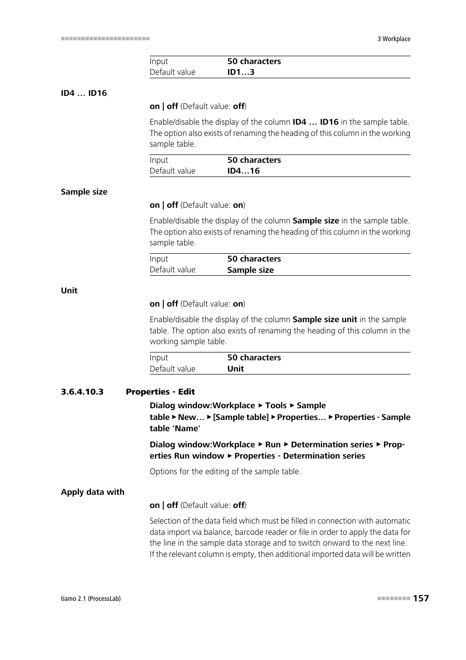 3 properties - edit | Metrohm tiamo 2.1 (ProcessLab) User Manual | Page 173 / 1602