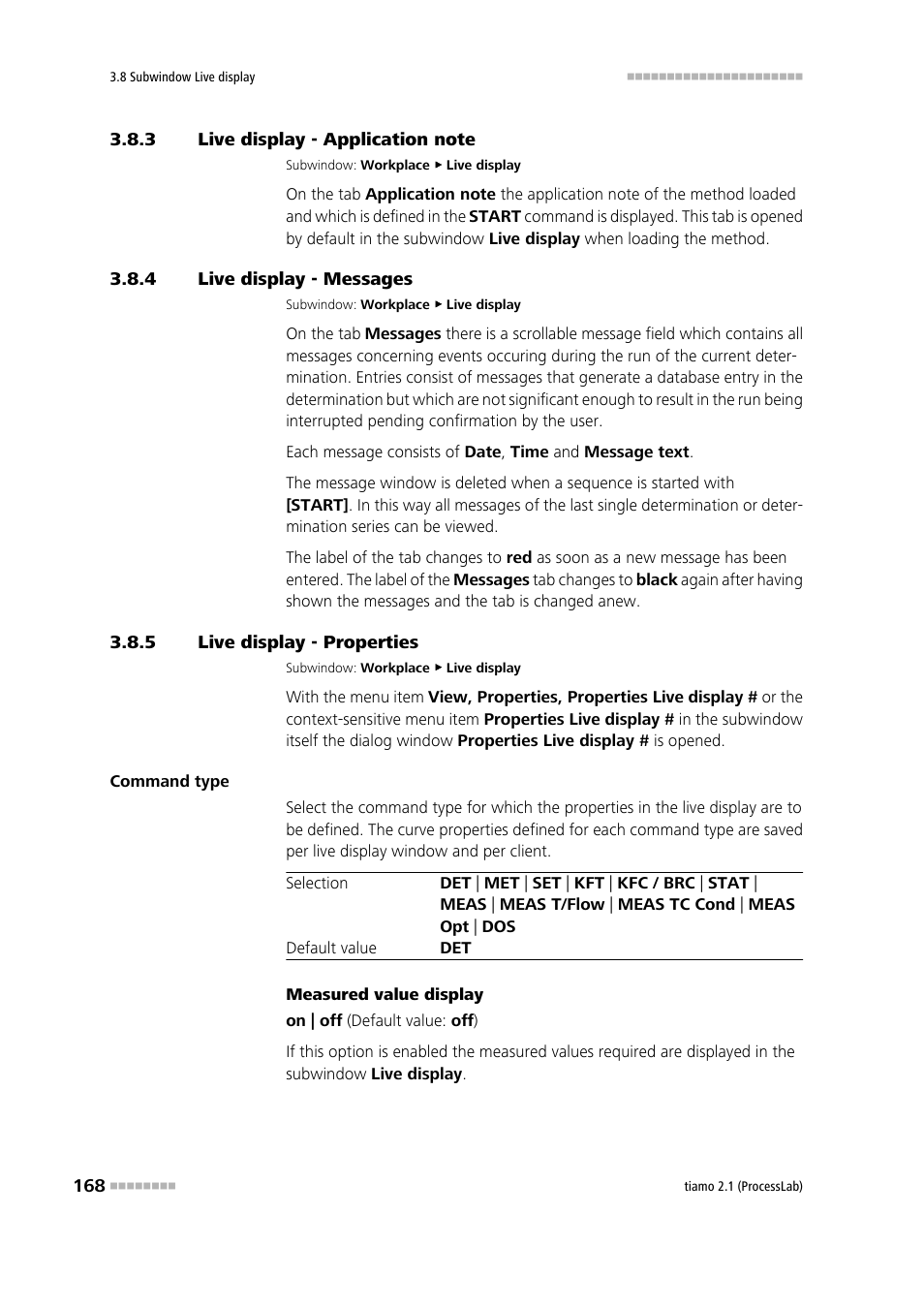 3 live display - application note, 4 live display - messages, 5 live display - properties | Live display - application note, Live display - messages, Live display - properties | Metrohm tiamo 2.1 (ProcessLab) User Manual | Page 184 / 1602