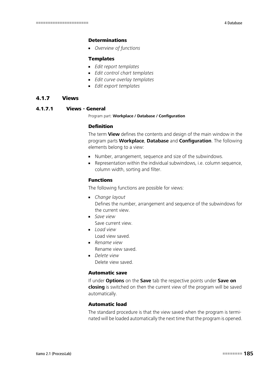 7 views, 1 views - general | Metrohm tiamo 2.1 (ProcessLab) User Manual | Page 201 / 1602