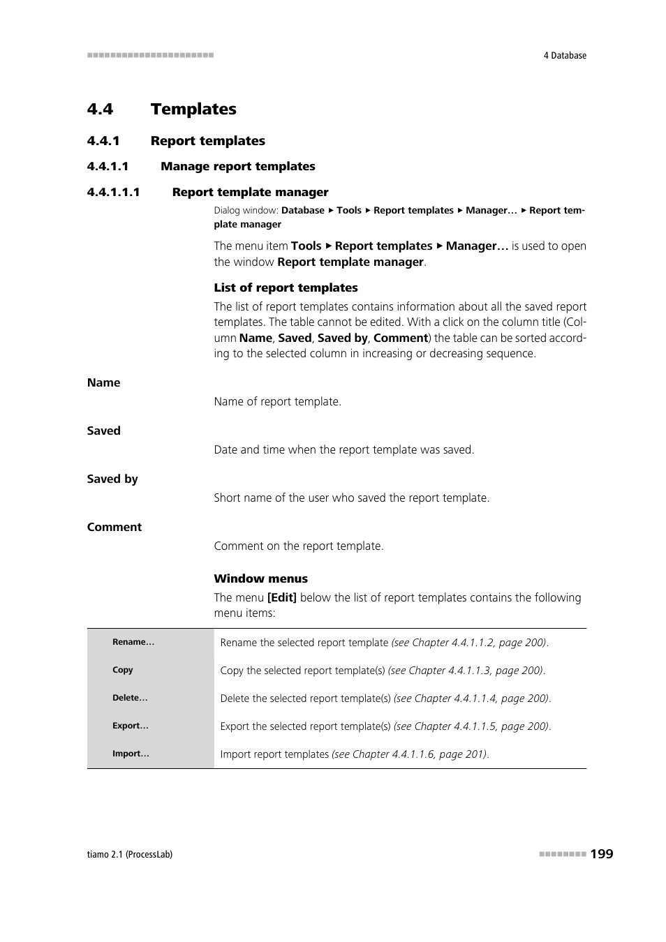 4 templates, 1 report templates, 1 manage report templates | 1 report template manager, Templates, Report templates, Edit report templates | Metrohm tiamo 2.1 (ProcessLab) User Manual | Page 215 / 1602