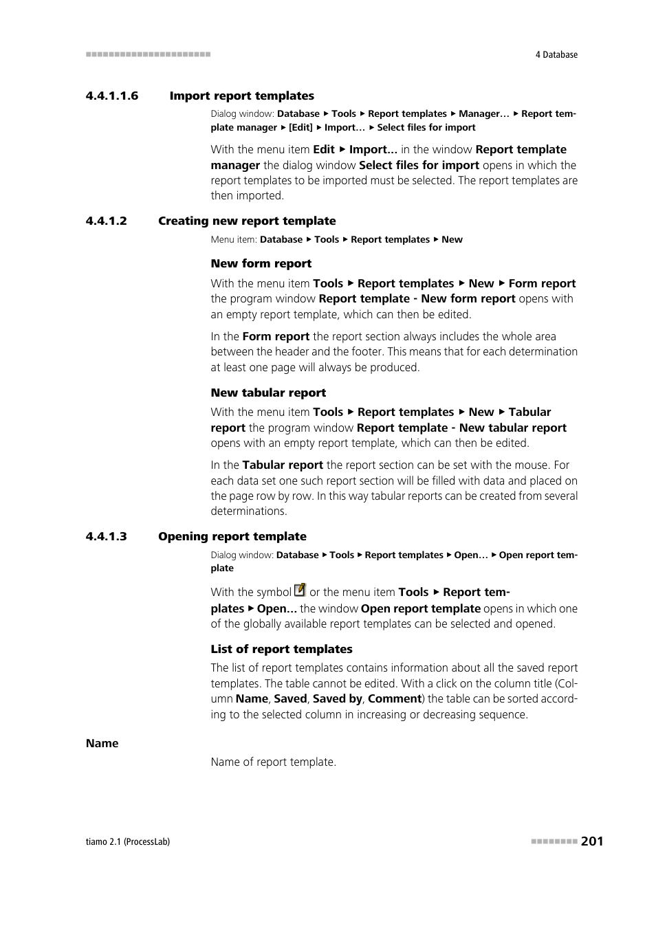 6 import report templates, 2 creating new report template, 3 opening report template | Metrohm tiamo 2.1 (ProcessLab) User Manual | Page 217 / 1602