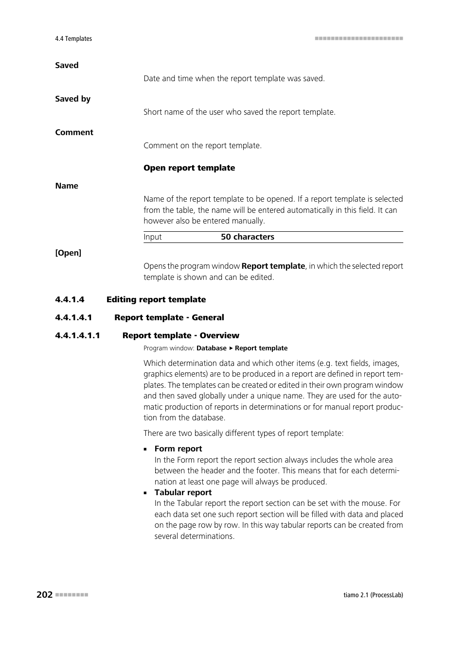 4 editing report template, 1 report template - general, 1 report template - overview | Metrohm tiamo 2.1 (ProcessLab) User Manual | Page 218 / 1602