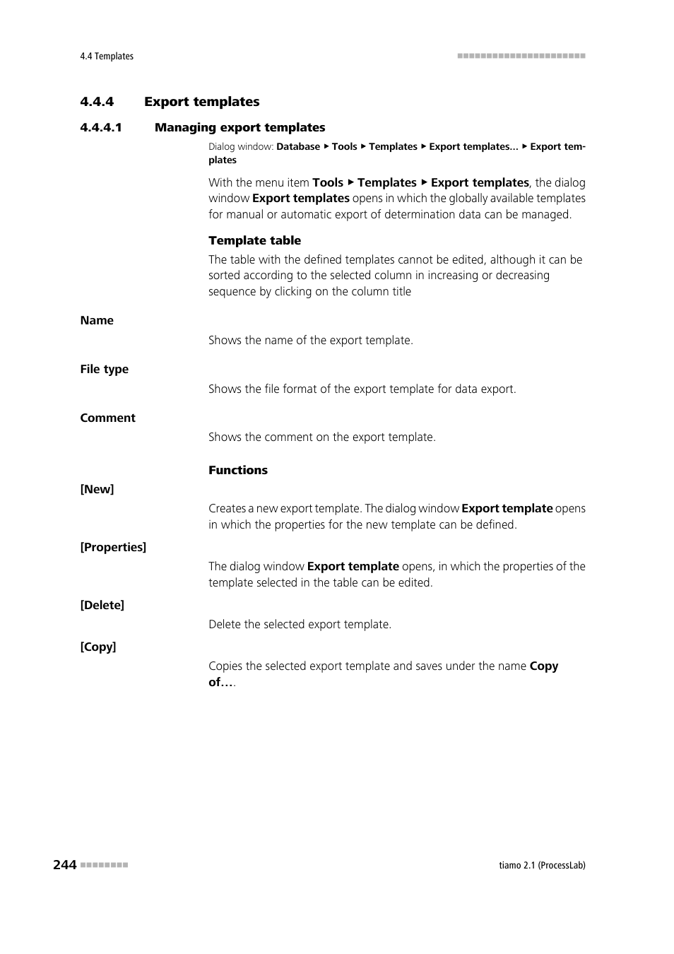 4 export templates, 1 managing export templates, Export templates | Edit export templates | Metrohm tiamo 2.1 (ProcessLab) User Manual | Page 260 / 1602