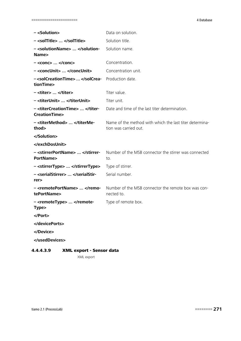 9 xml export - sensor data | Metrohm tiamo 2.1 (ProcessLab) User Manual | Page 287 / 1602