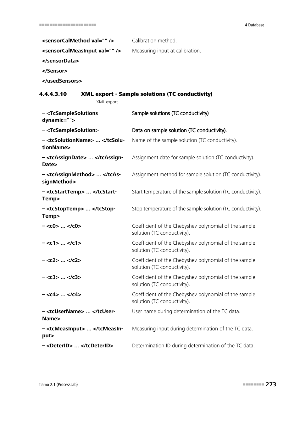 10 xml export - sample solutions (tc conductivity) | Metrohm tiamo 2.1 (ProcessLab) User Manual | Page 289 / 1602