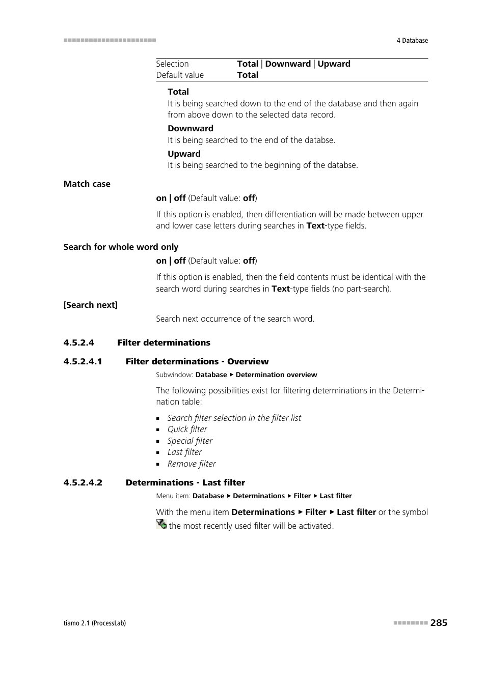 4 filter determinations, 1 filter determinations - overview, 2 determinations - last filter | Filter determinations | Metrohm tiamo 2.1 (ProcessLab) User Manual | Page 301 / 1602