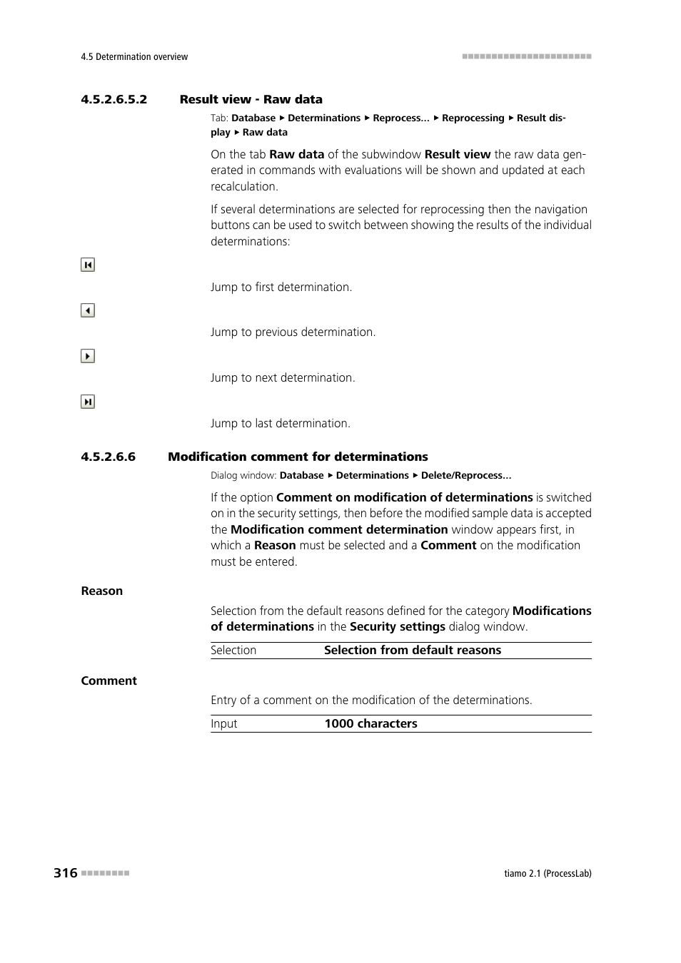 2 result view - raw data, 6 modification comment for determinations | Metrohm tiamo 2.1 (ProcessLab) User Manual | Page 332 / 1602