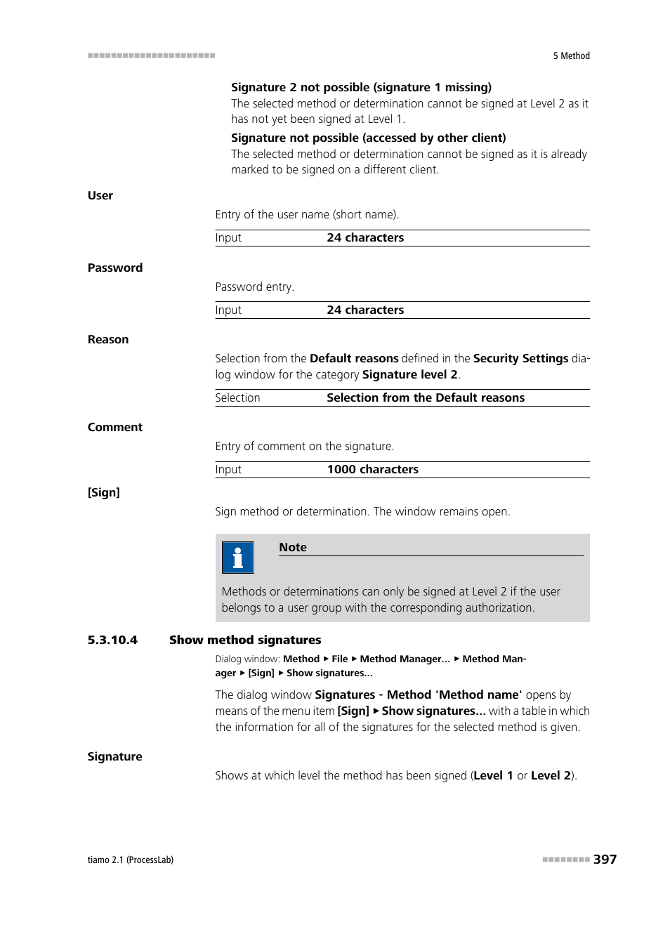 4 show method signatures | Metrohm tiamo 2.1 (ProcessLab) User Manual | Page 413 / 1602