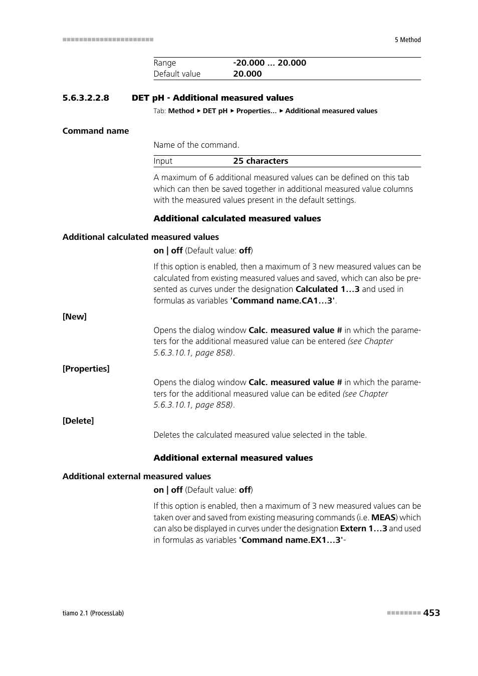 8 det ph - additional measured values, Additional measured values | Metrohm tiamo 2.1 (ProcessLab) User Manual | Page 469 / 1602