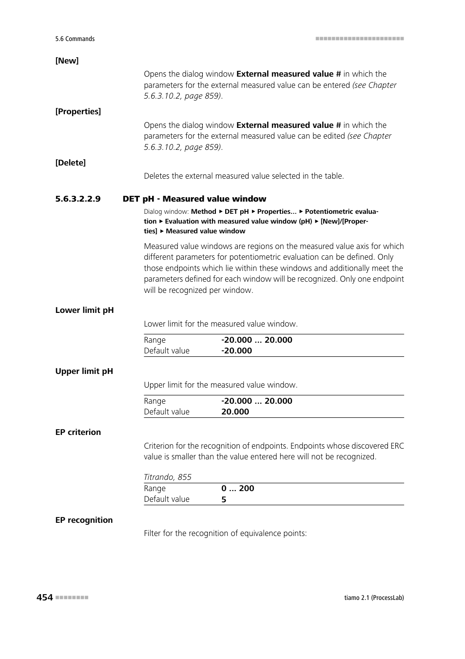 9 det ph - measured value window | Metrohm tiamo 2.1 (ProcessLab) User Manual | Page 470 / 1602
