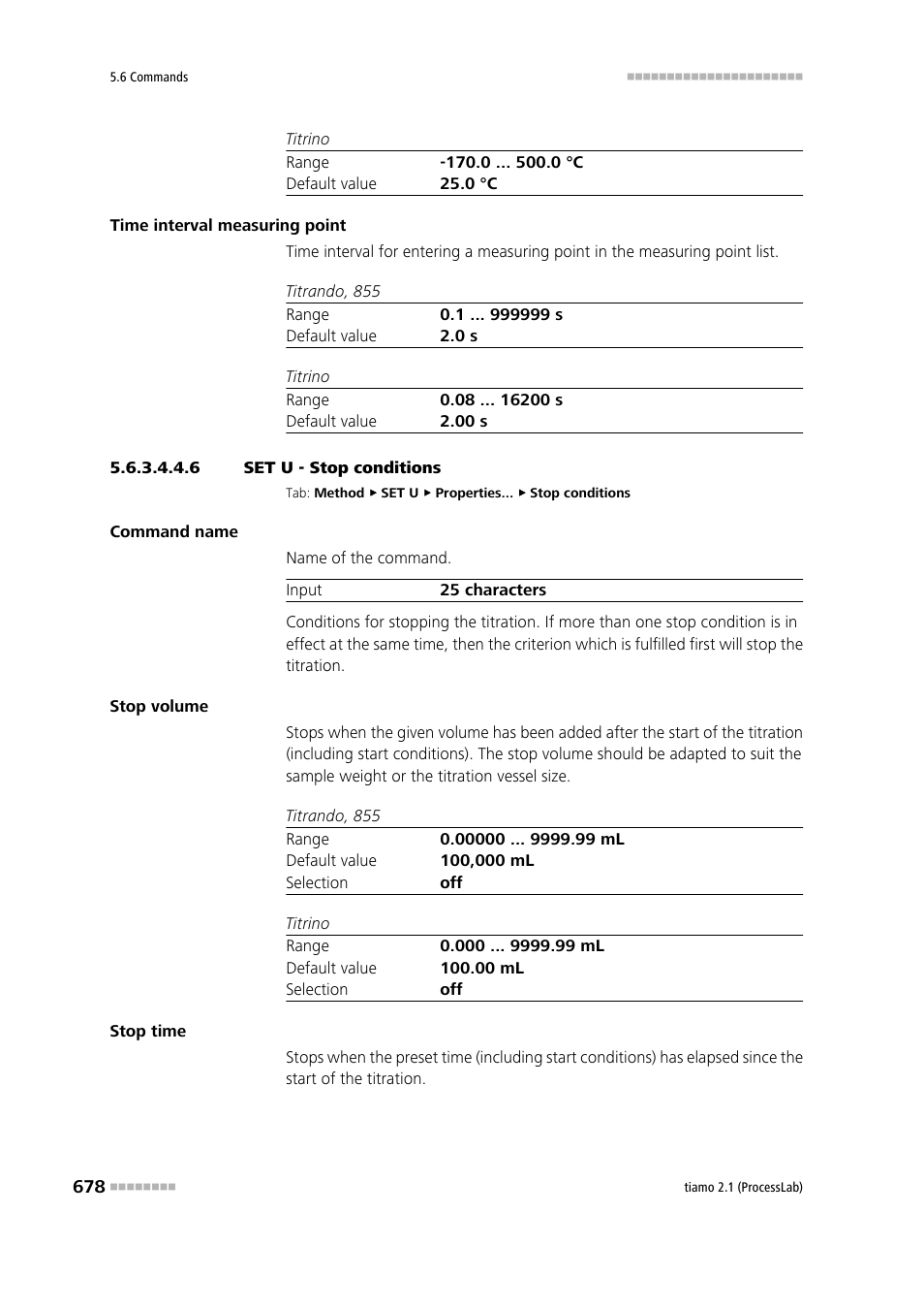 6 set u - stop conditions, Stop conditions | Metrohm tiamo 2.1 (ProcessLab) User Manual | Page 694 / 1602