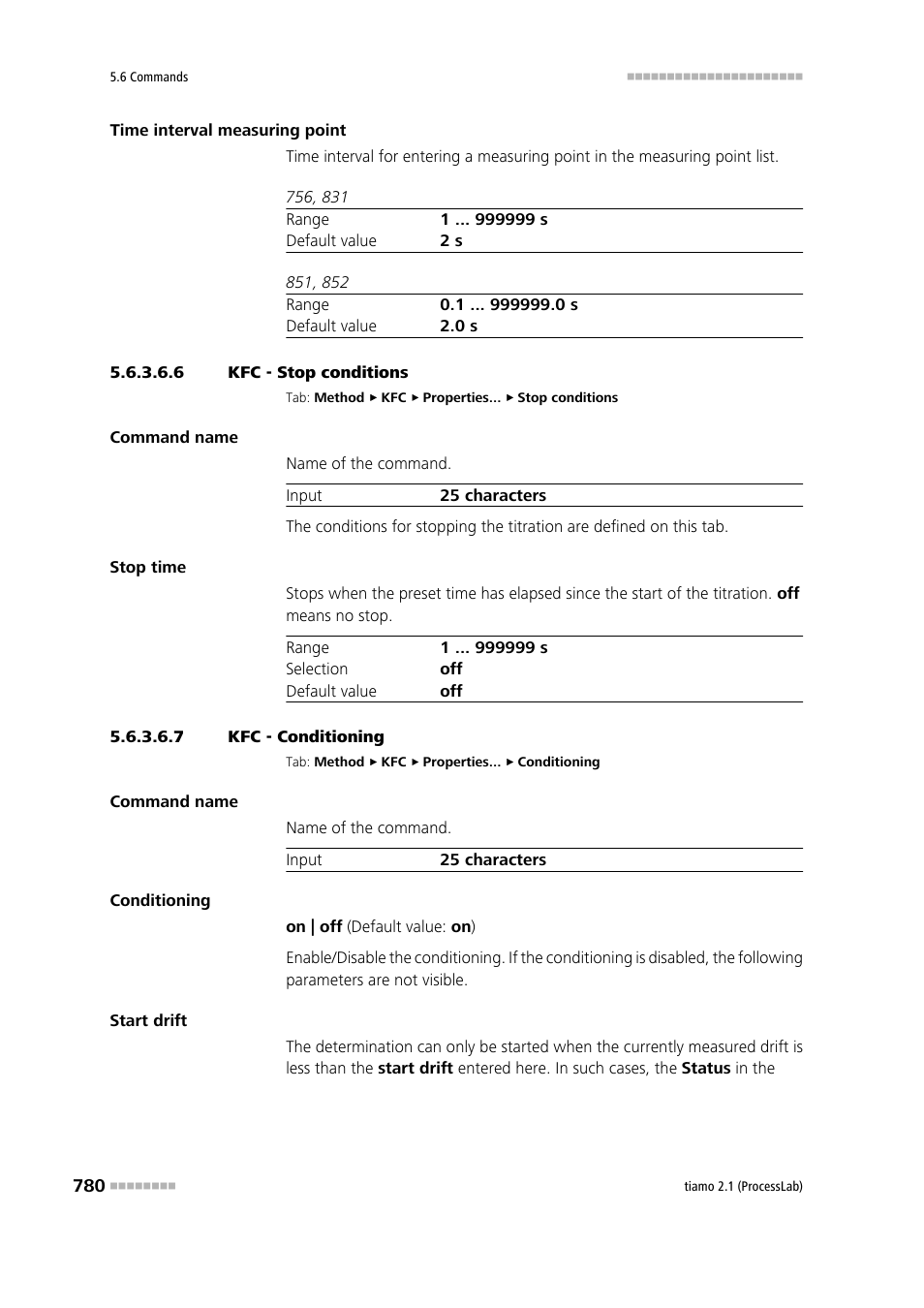 6 kfc - stop conditions, 7 kfc - conditioning, Stop conditions | Conditioning | Metrohm tiamo 2.1 (ProcessLab) User Manual | Page 796 / 1602