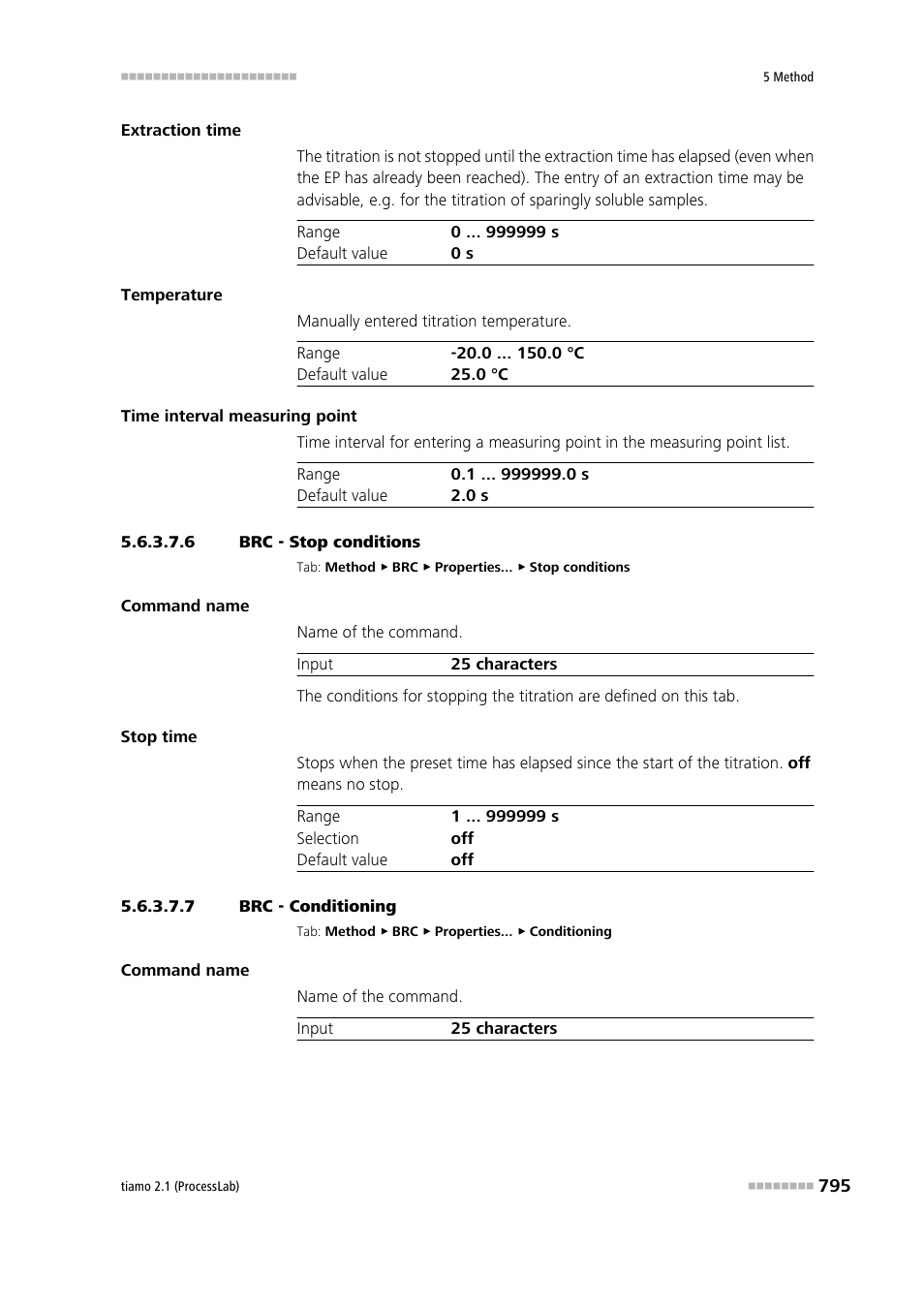 6 brc - stop conditions, 7 brc - conditioning, Stop conditions | Conditioning | Metrohm tiamo 2.1 (ProcessLab) User Manual | Page 811 / 1602