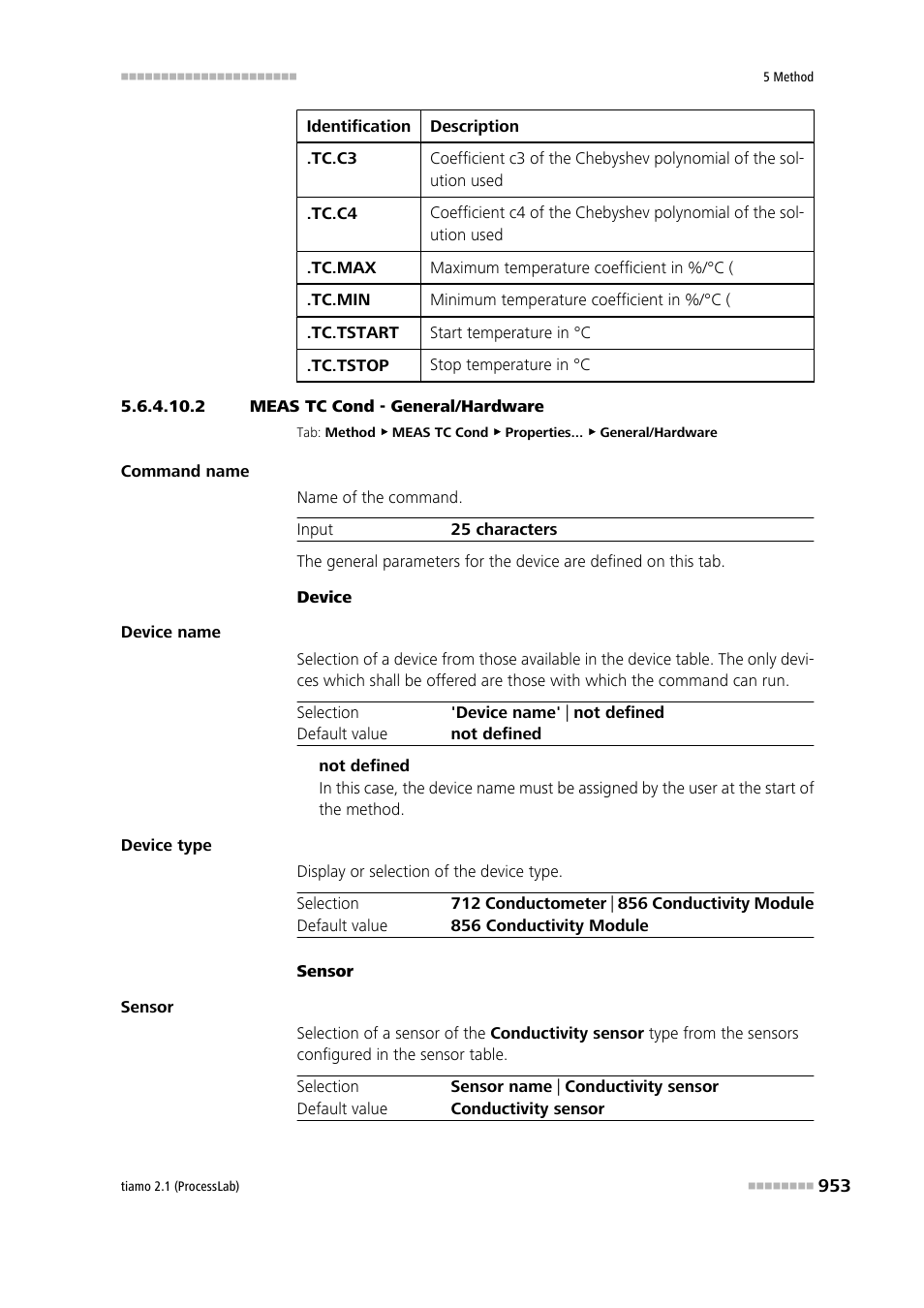 2 meas tc cond - general/hardware | Metrohm tiamo 2.1 (ProcessLab) User Manual | Page 969 / 1602