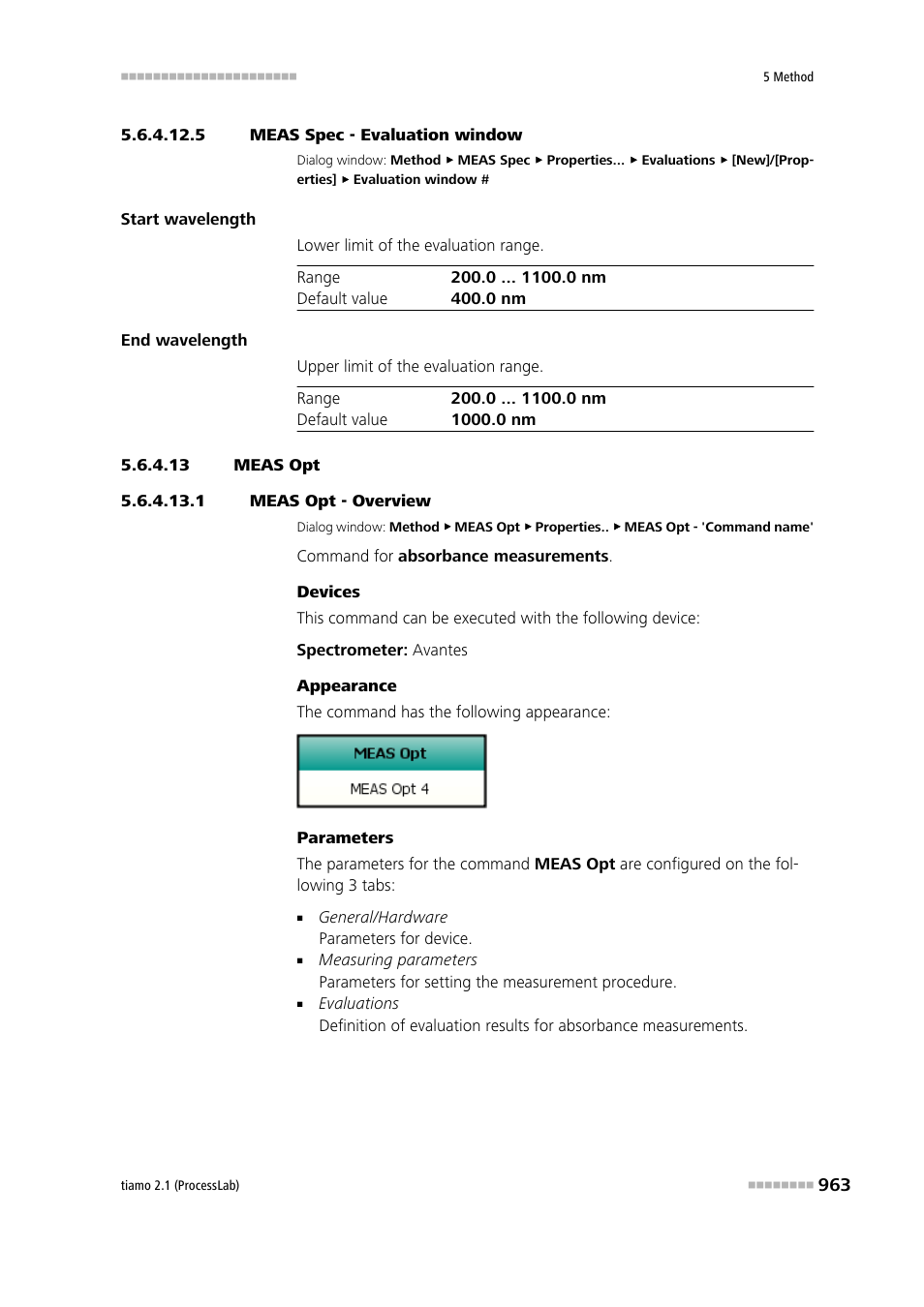 5 meas spec - evaluation window, 13 meas opt, 1 meas opt - overview | Meas opt | Metrohm tiamo 2.1 (ProcessLab) User Manual | Page 979 / 1602