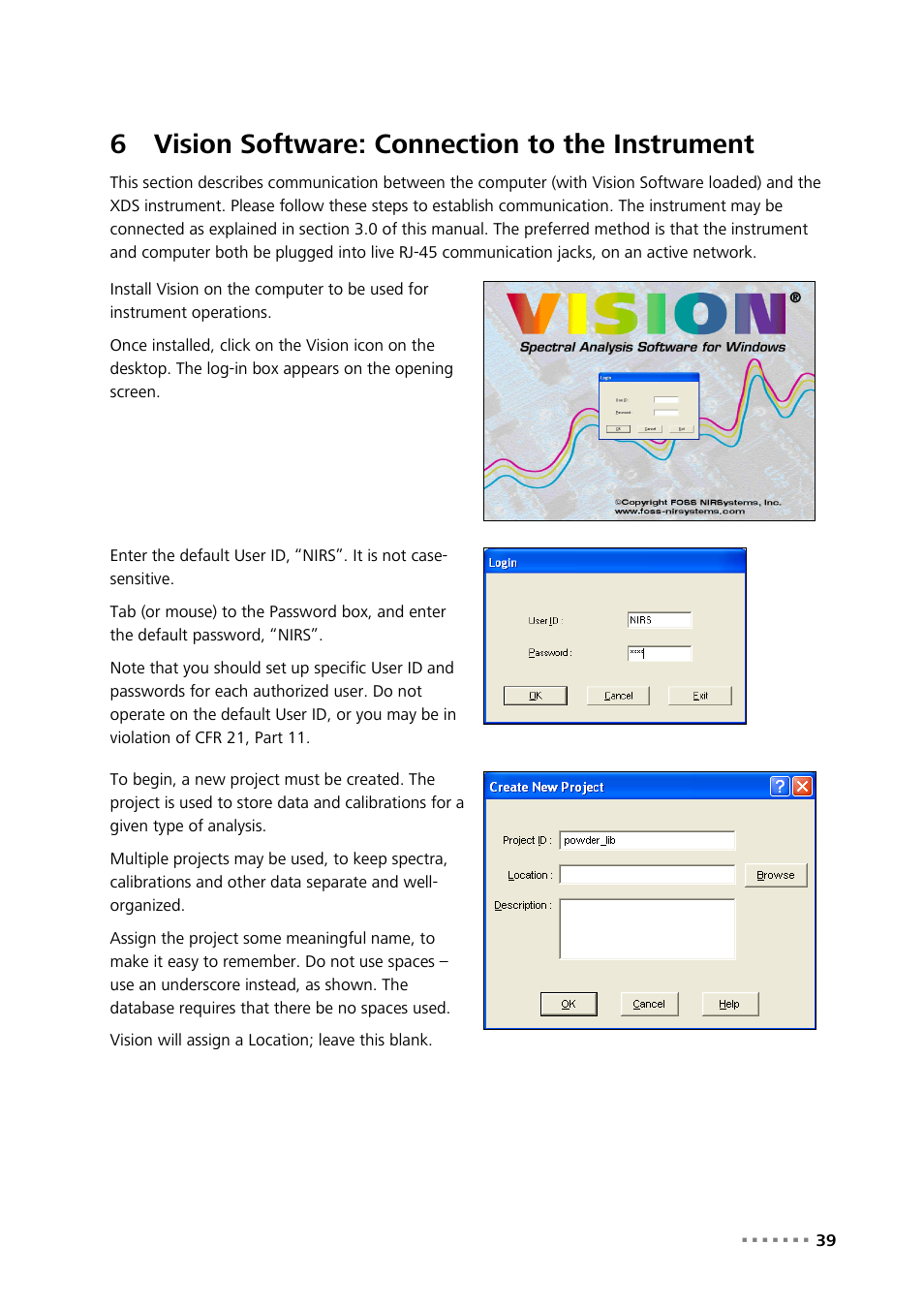 6 vision software: connection to the instrument, Vision software: connection to the instrument, 6vision software: connection to the instrument | Metrohm NIRS XDS SmartProbe Analyzer User Manual | Page 41 / 97
