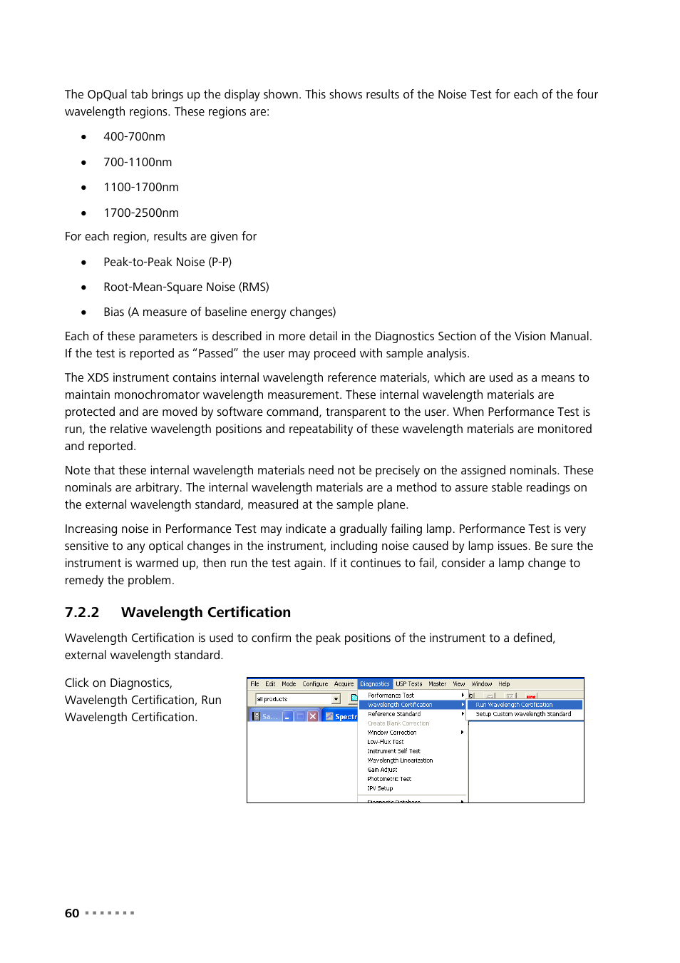 2 wavelength certification, Wavelength certification | Metrohm NIRS XDS SmartProbe Analyzer User Manual | Page 62 / 97