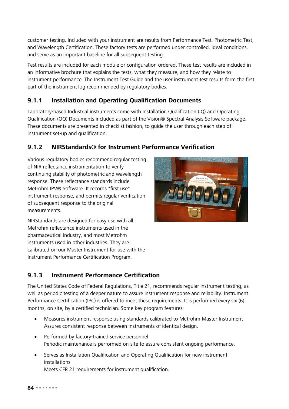 3 instrument performance certification, Installation and operating qualification documents, Instrument performance certification | Metrohm NIRS XDS SmartProbe Analyzer User Manual | Page 86 / 97