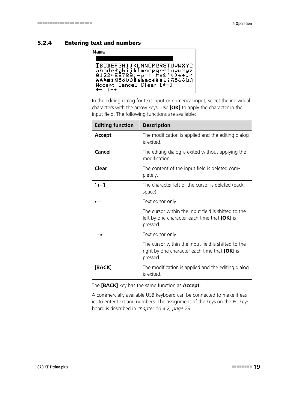 4 entering text and numbers, Entering text and numbers | Metrohm 870 KF Titrino plus Manual User Manual | Page 29 / 108