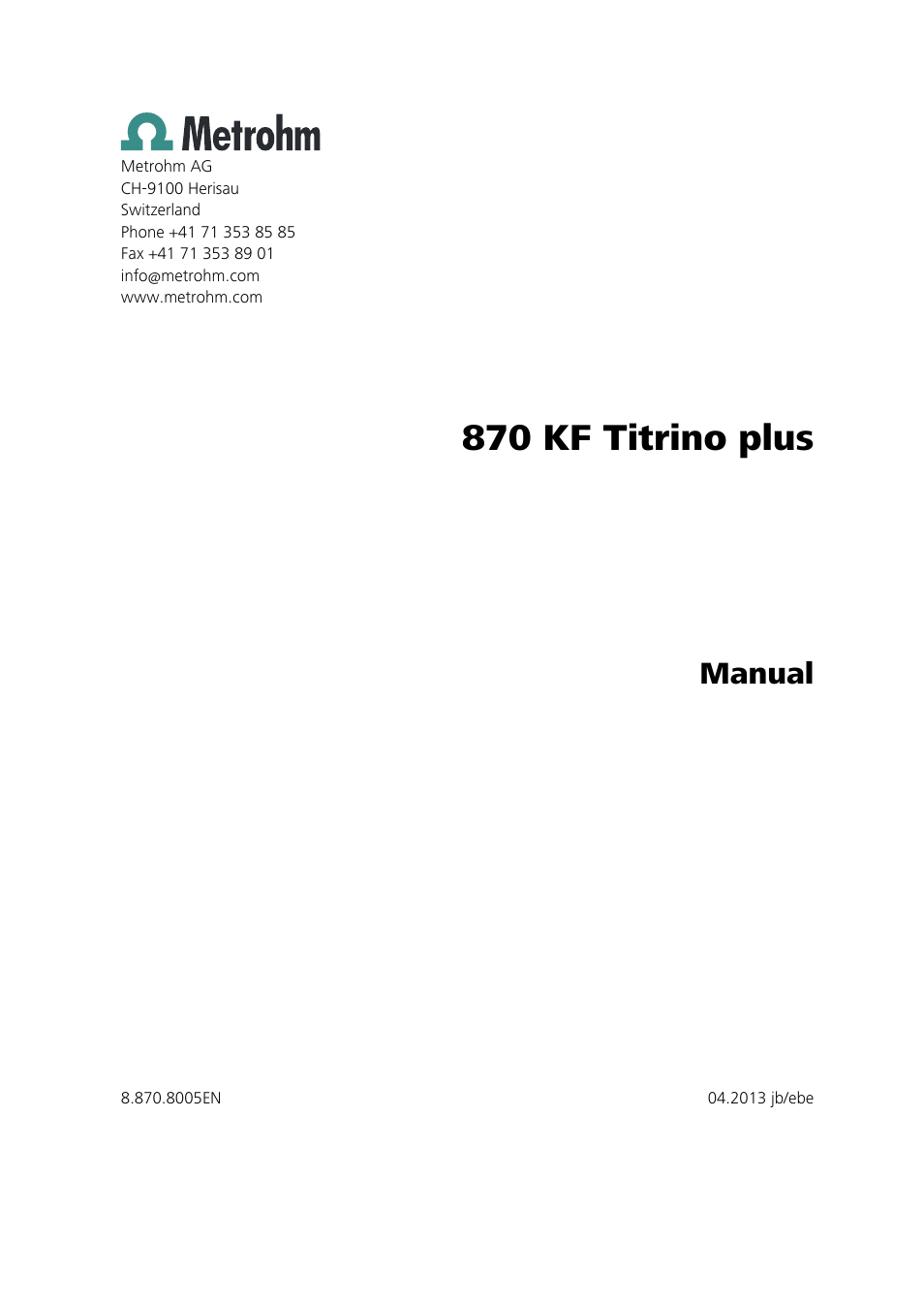 870 kf titrino plus, Manual | Metrohm 870 KF Titrino plus Manual User Manual | Page 3 / 108