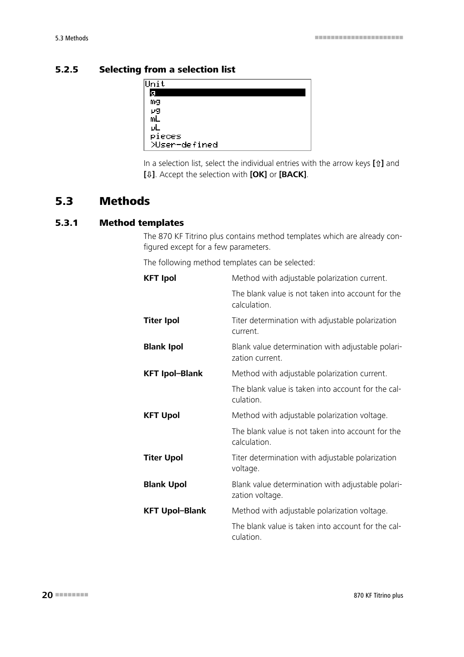 5 selecting from a selection list, 3 methods, 1 method templates | Selecting from a selection list, Methods, Method templates | Metrohm 870 KF Titrino plus Manual User Manual | Page 30 / 108