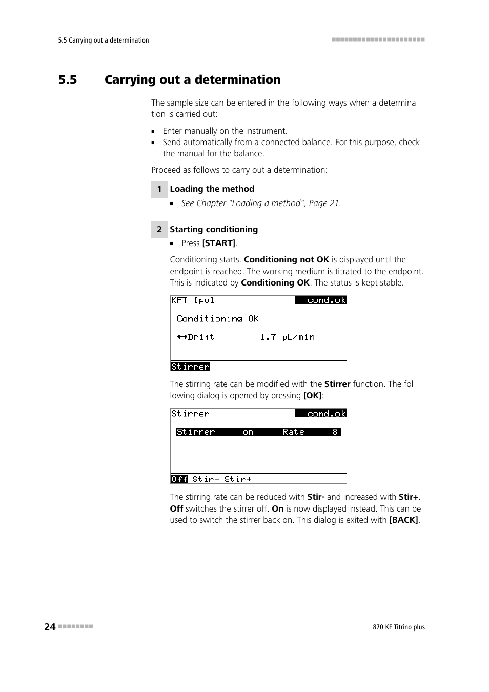 5 carrying out a determination, Carrying out a determination | Metrohm 870 KF Titrino plus Manual User Manual | Page 34 / 108