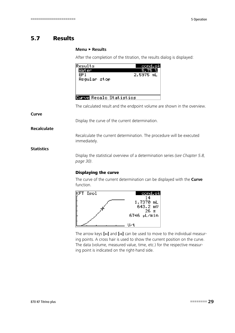 7 results, Results | Metrohm 870 KF Titrino plus Manual User Manual | Page 39 / 108