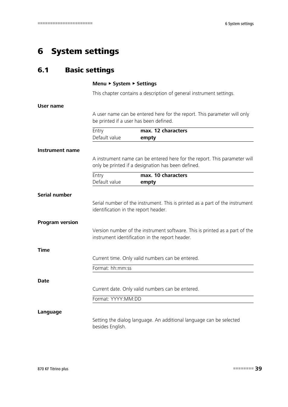 6 system settings, 1 basic settings, Basic settings | Metrohm 870 KF Titrino plus Manual User Manual | Page 49 / 108