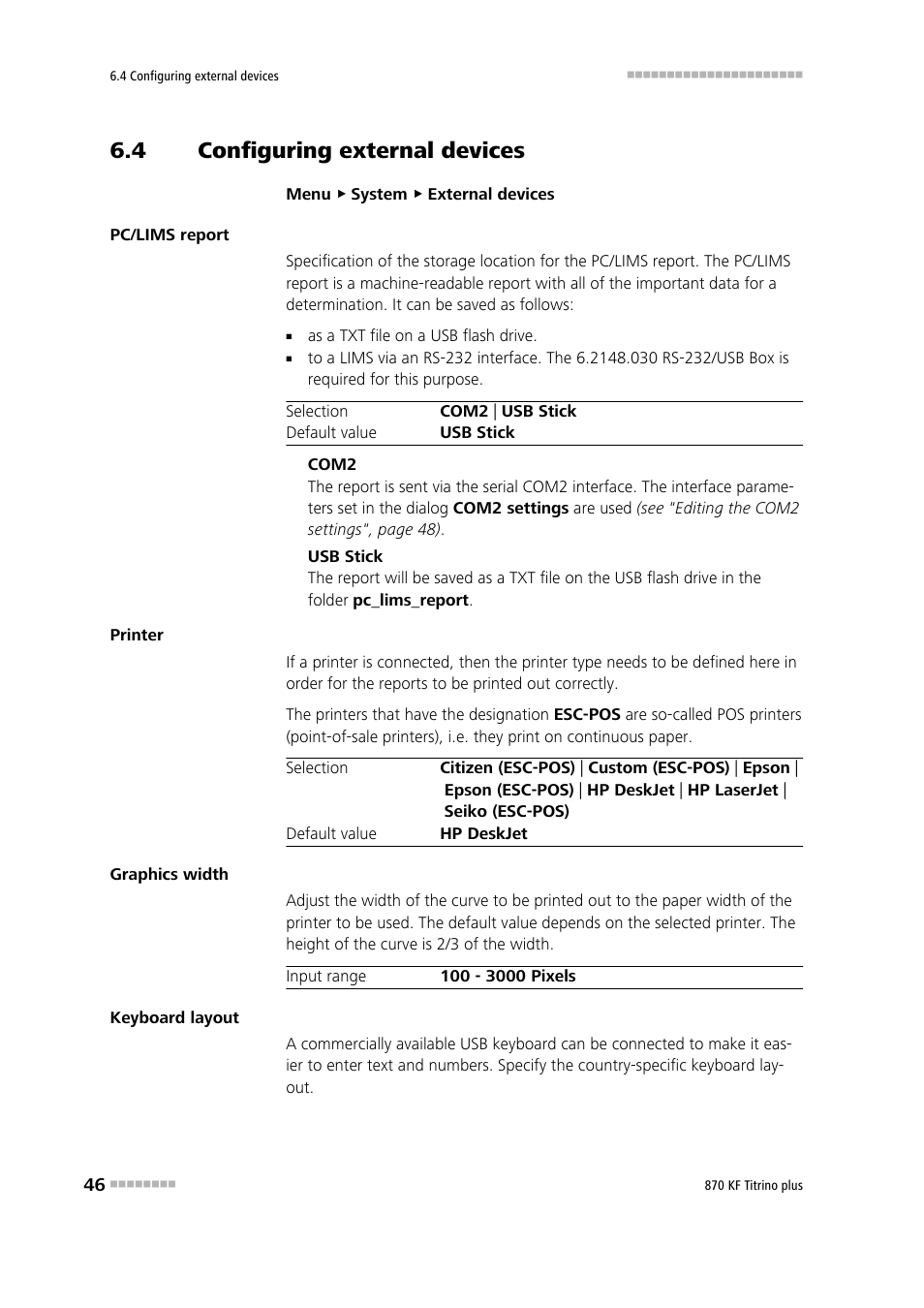 4 configuring external devices, Configuring external devices | Metrohm 870 KF Titrino plus Manual User Manual | Page 56 / 108