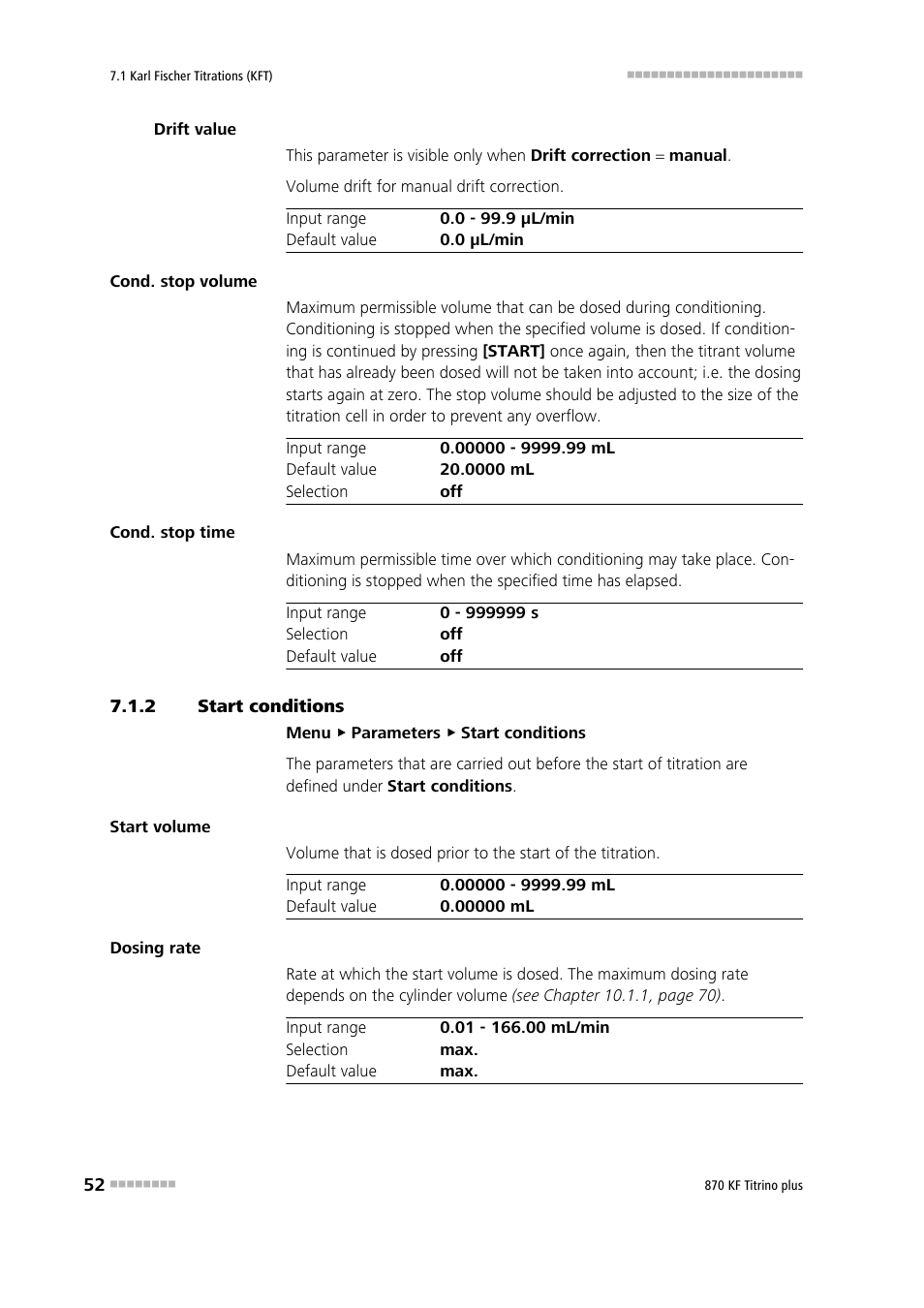 2 start conditions, Start conditions | Metrohm 870 KF Titrino plus Manual User Manual | Page 62 / 108