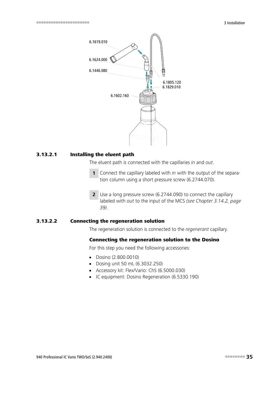 1 installing the eluent path, 2 connecting the regeneration solution | Metrohm 940 Professional IC Vario TWO/SeS/PP User Manual | Page 43 / 116