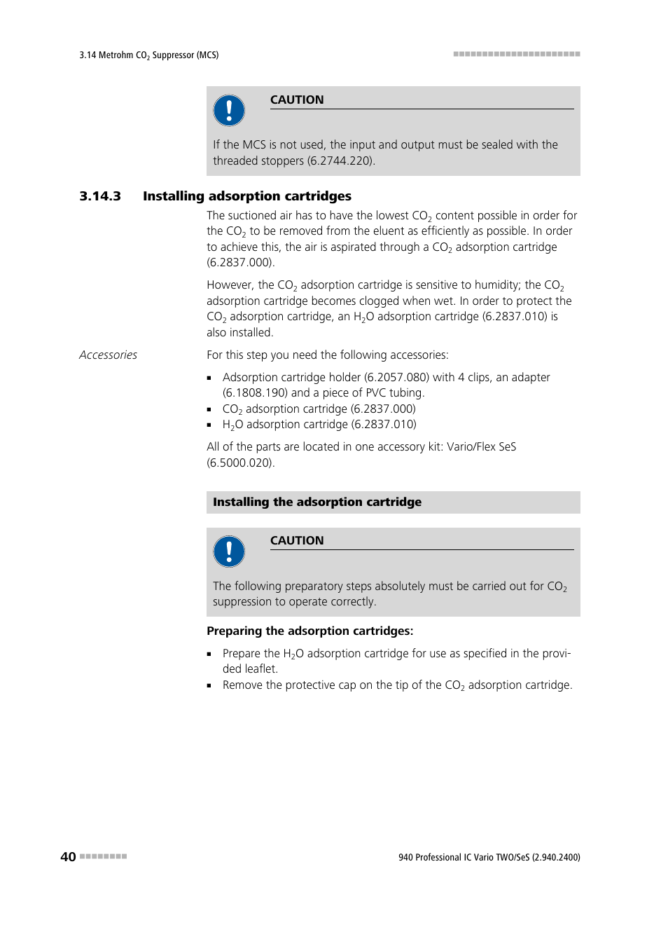 3 installing adsorption cartridges, Installing adsorption cartridges | Metrohm 940 Professional IC Vario TWO/SeS/PP User Manual | Page 48 / 116