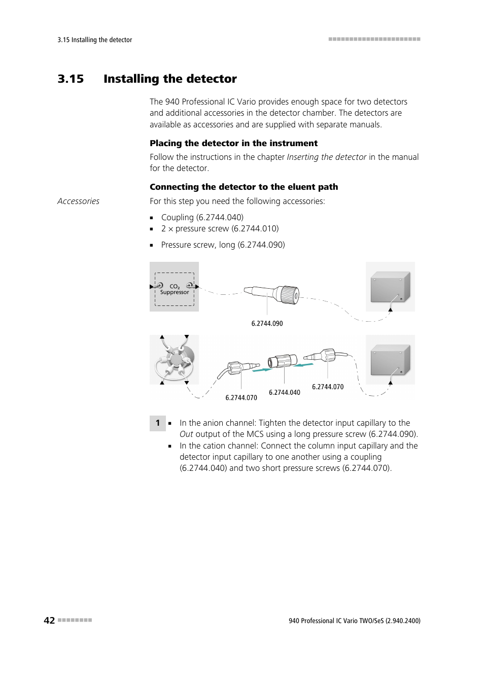15 installing the detector | Metrohm 940 Professional IC Vario TWO/SeS/PP User Manual | Page 50 / 116