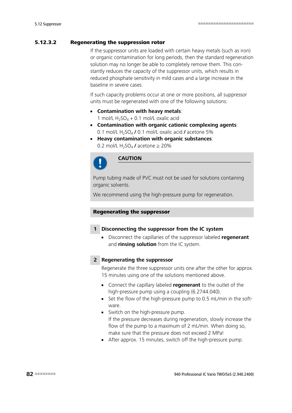 2 regenerating the suppression rotor | Metrohm 940 Professional IC Vario TWO/SeS/PP User Manual | Page 90 / 116