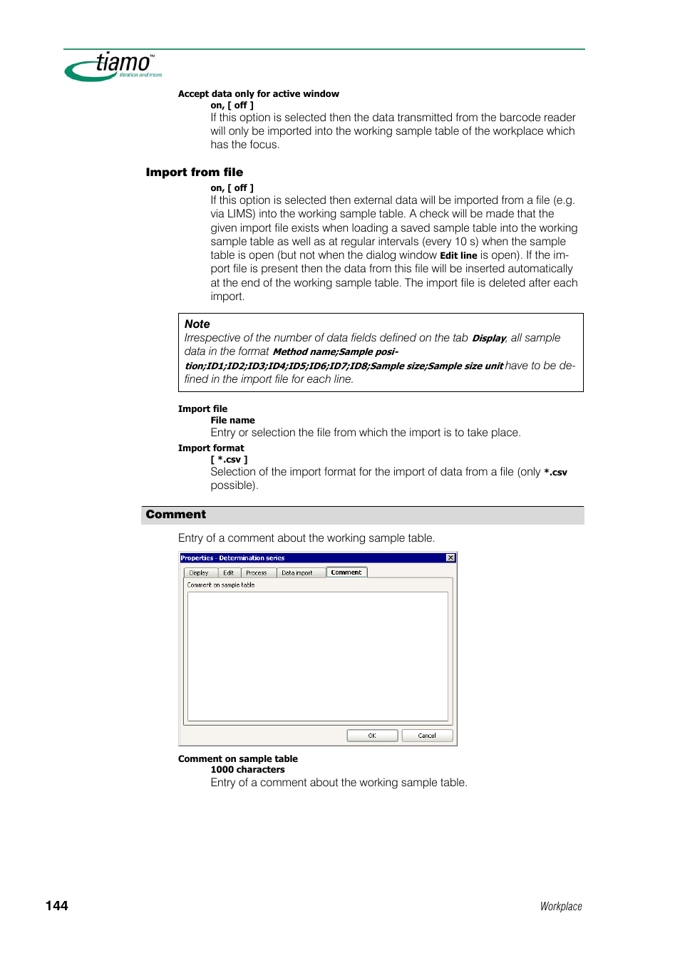 Comment | Metrohm tiamo 1.1 Manual User Manual | Page 172 / 838