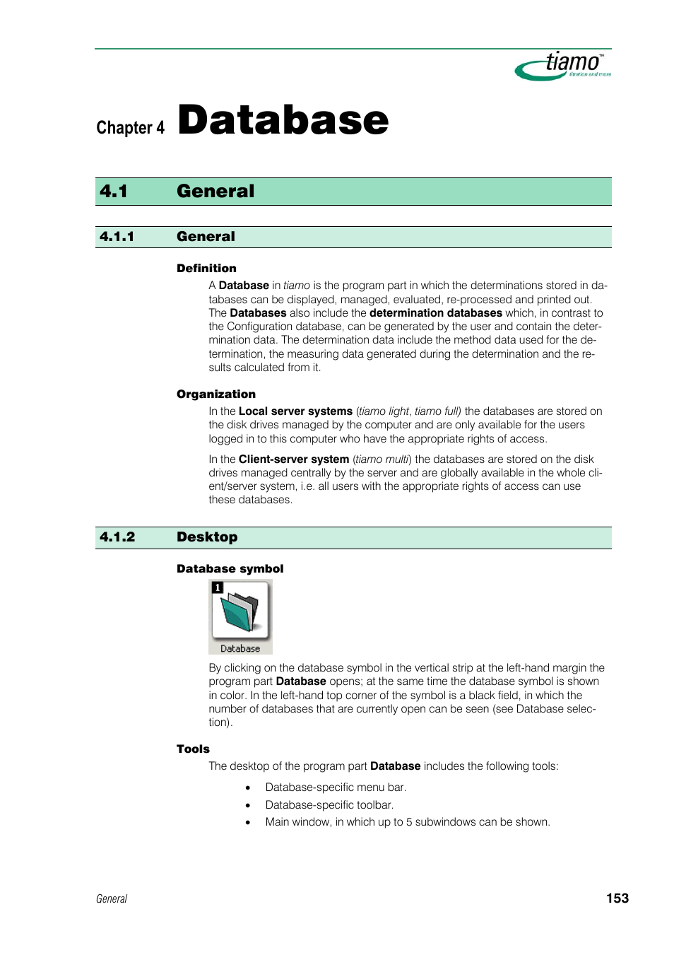 4 database, 1 general, 2 desktop | Database, Chapter 4 | Metrohm tiamo 1.1 Manual User Manual | Page 181 / 838