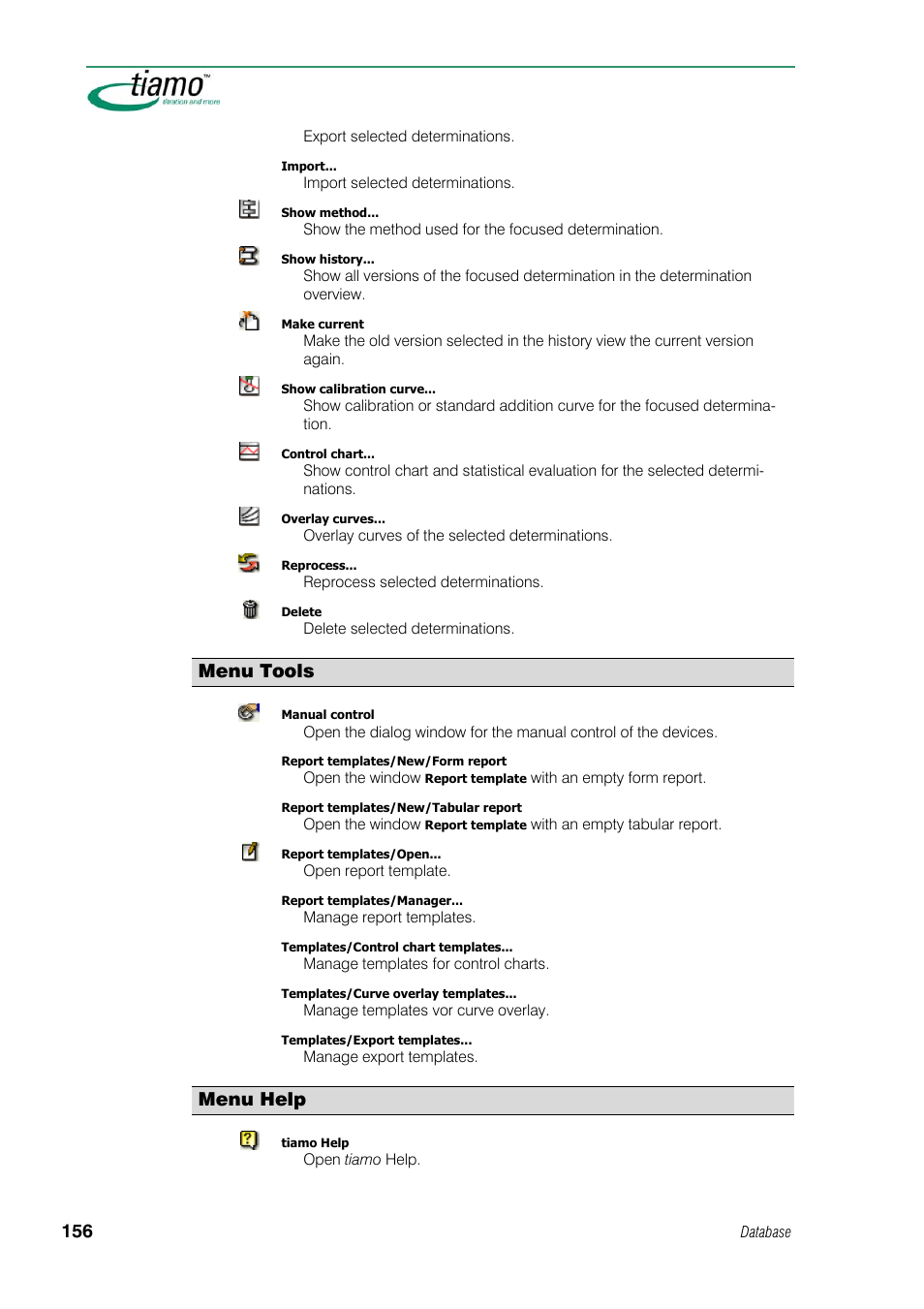 Menu tools, Menu help | Metrohm tiamo 1.1 Manual User Manual | Page 184 / 838