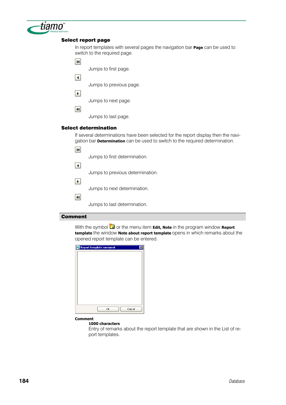 Comment | Metrohm tiamo 1.1 Manual User Manual | Page 212 / 838