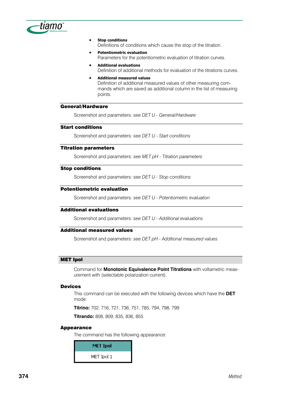 General/hardware, Start conditions, Titration parameters | Stop conditions, Potentiometric evaluation, Additional evaluations, Additional measured values, Met ipol | Metrohm tiamo 1.1 Manual User Manual | Page 402 / 838