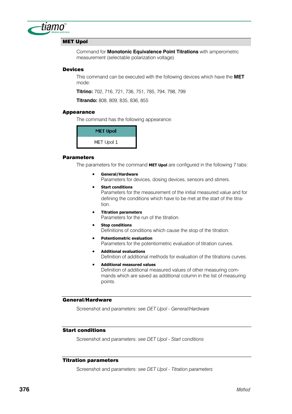 Met upol, General/hardware, Start conditions | Titration parameters | Metrohm tiamo 1.1 Manual User Manual | Page 404 / 838