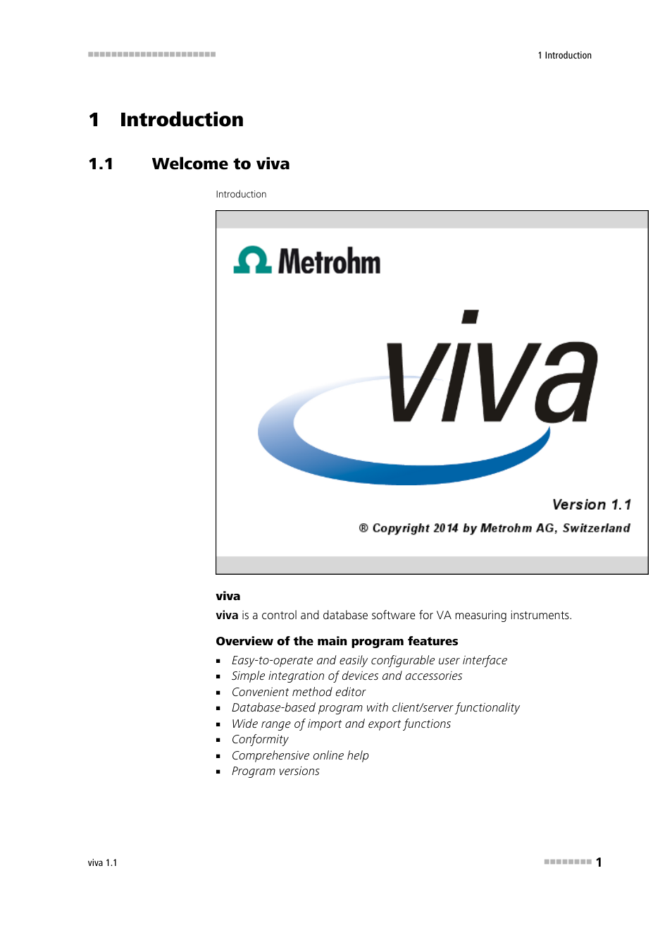 1 introduction, 1 welcome to viva, Welcome to viva | Metrohm viva 1.1 User Manual | Page 13 / 1085