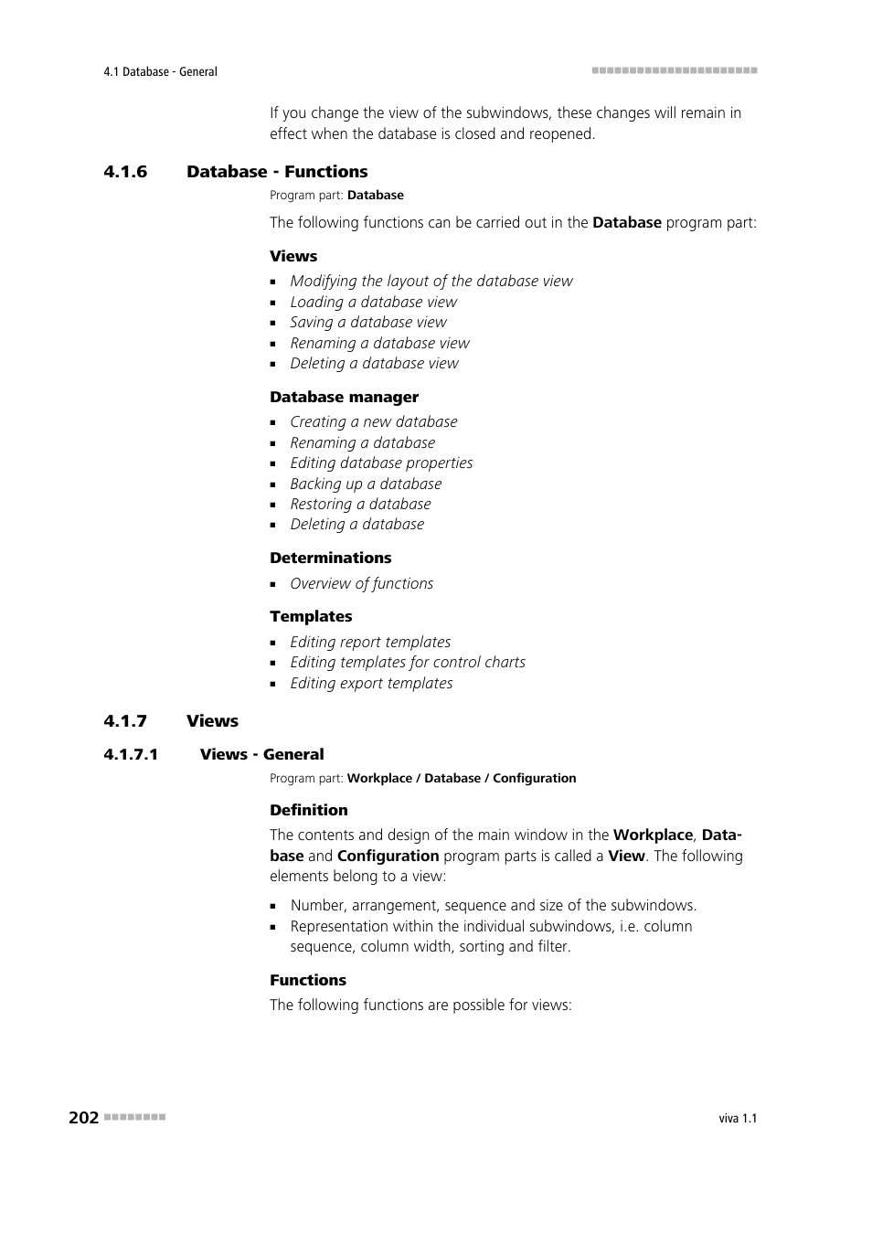 6 database - functions, 7 views, 1 views - general | Database - functions, Views | Metrohm viva 1.1 User Manual | Page 214 / 1085