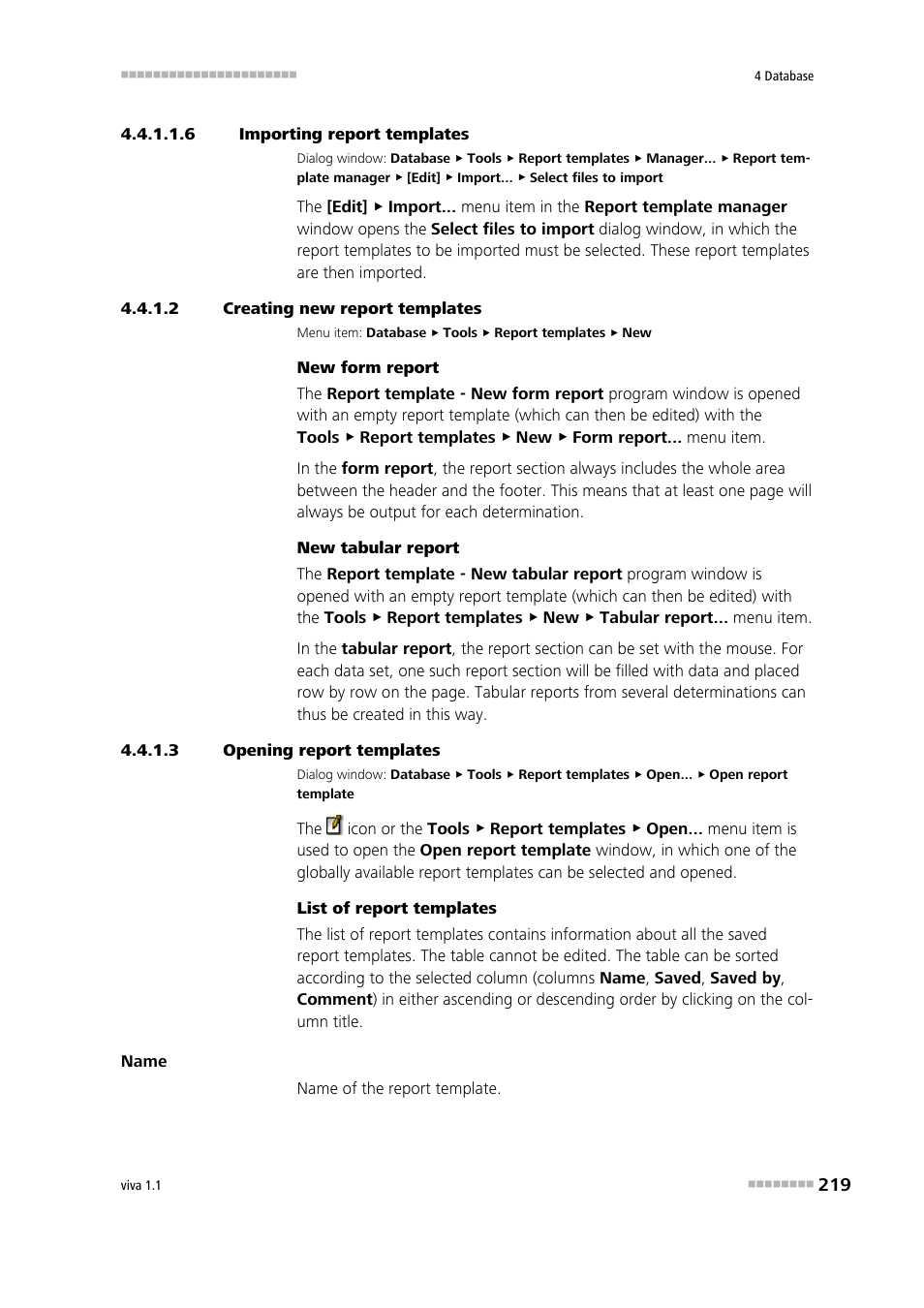 6 importing report templates, 2 creating new report templates, 3 opening report templates | Metrohm viva 1.1 User Manual | Page 231 / 1085