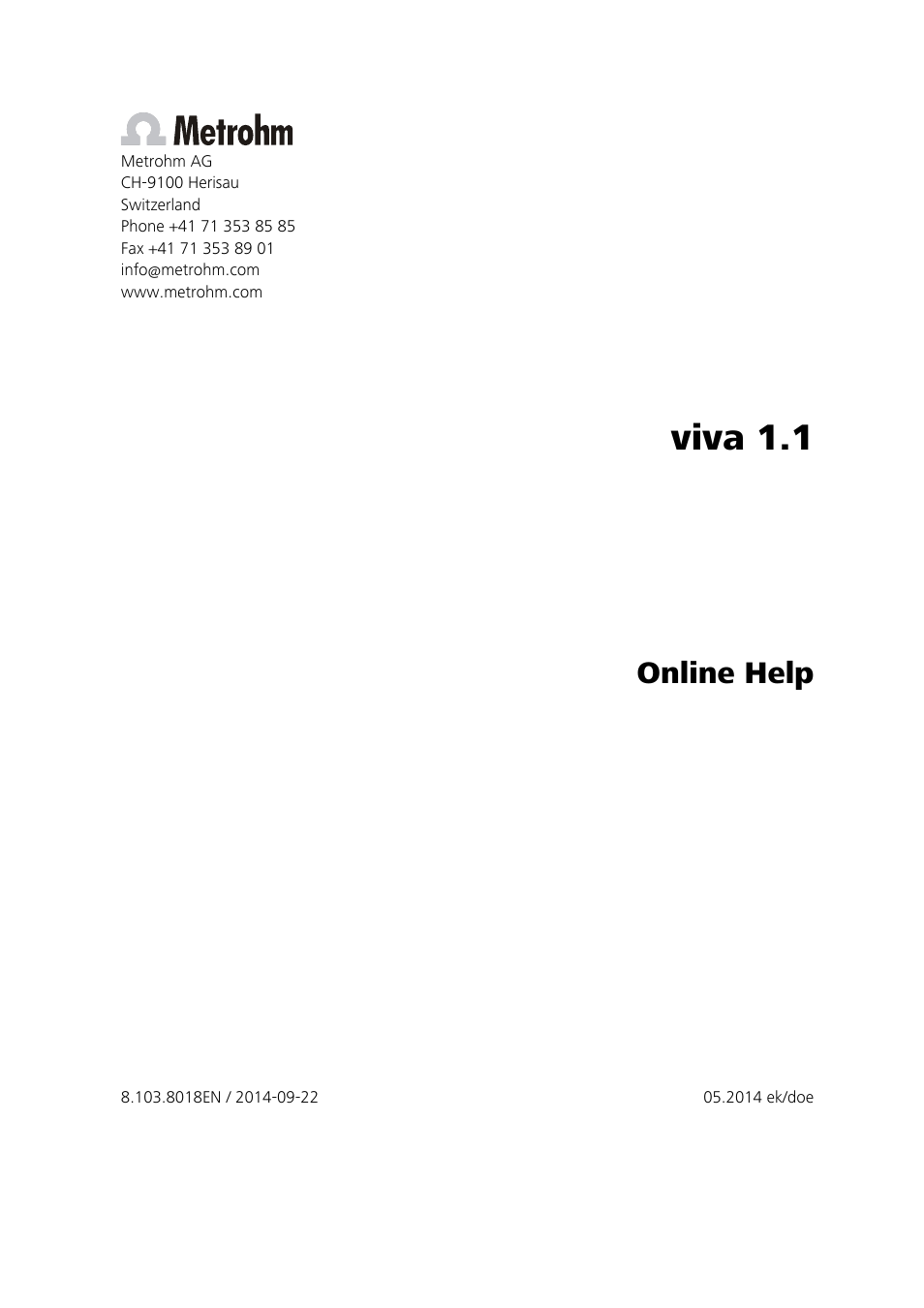 Viva 1.1, Online help | Metrohm viva 1.1 User Manual | Page 3 / 1085