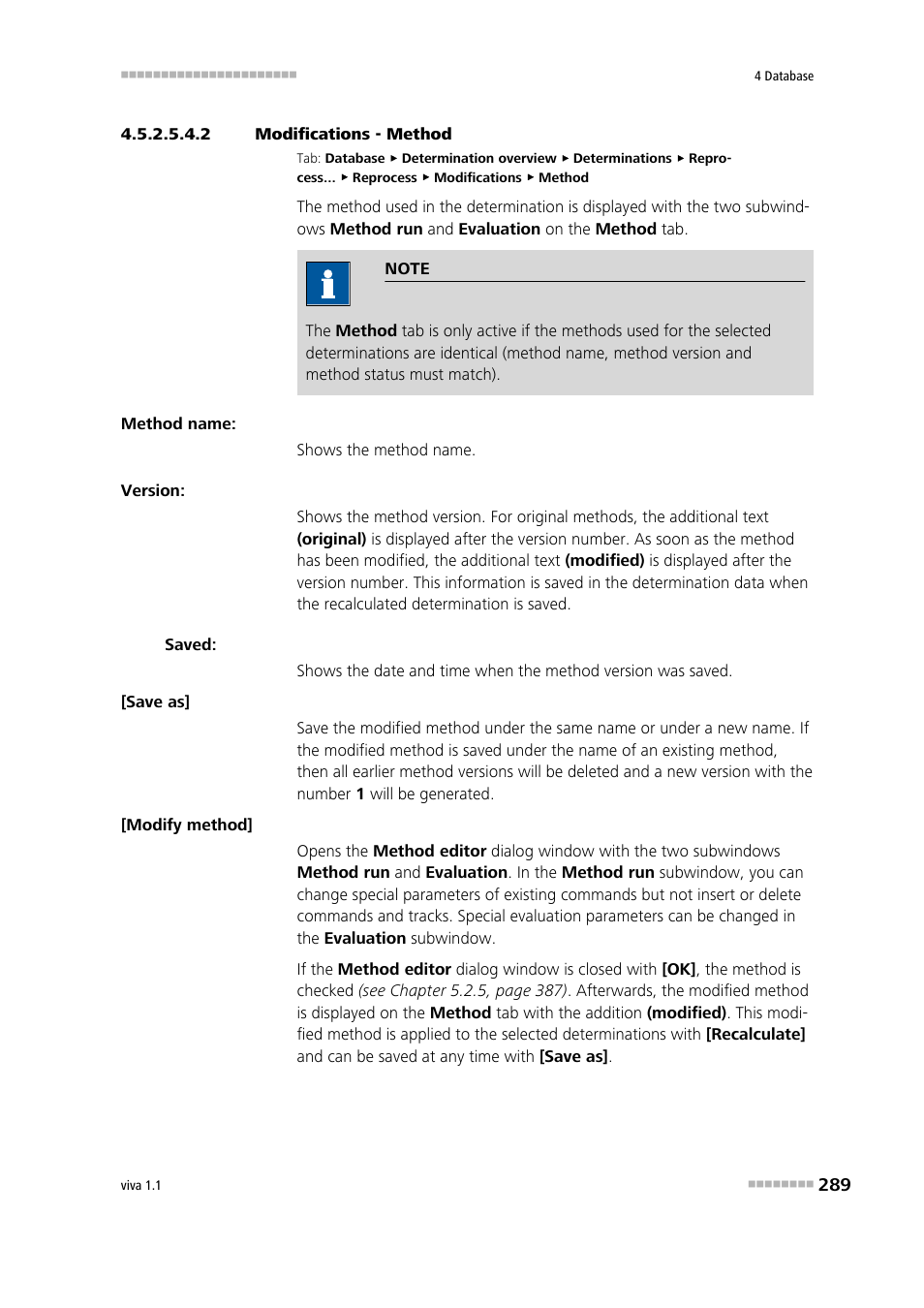 2 modifications - method | Metrohm viva 1.1 User Manual | Page 301 / 1085