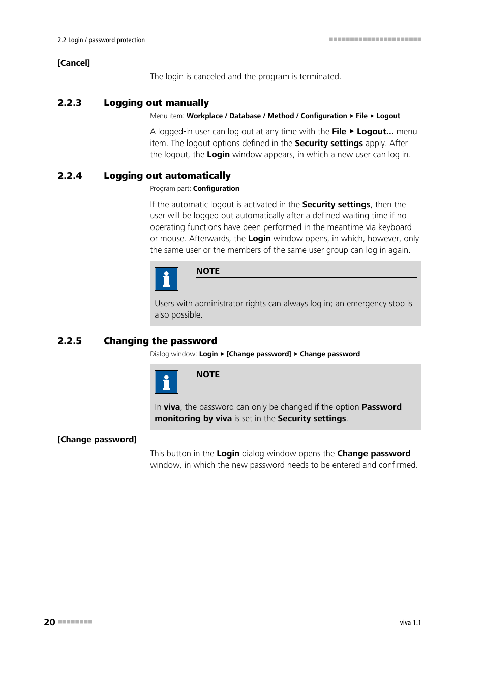 3 logging out manually, 4 logging out automatically, 5 changing the password | Logging out manually, Logging out automatically, Changing the password, Changing password | Metrohm viva 1.1 User Manual | Page 32 / 1085