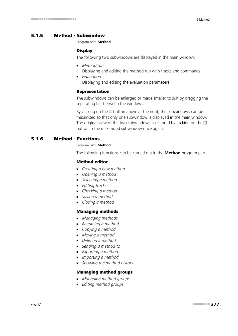 5 method - subwindow, 6 method - functions, Method - subwindow | Method - functions | Metrohm viva 1.1 User Manual | Page 389 / 1085